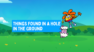 Things Found in a Hole in the Ground